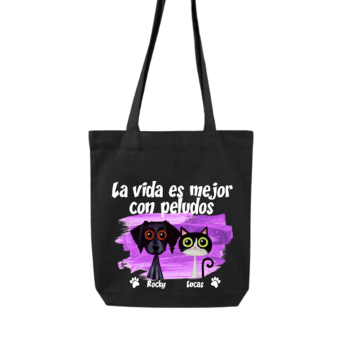 Bolsa personalizada la vida es mejor con peludos